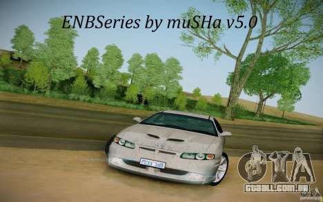 ENBSeries by muSHa v5.0 para GTA San Andreas