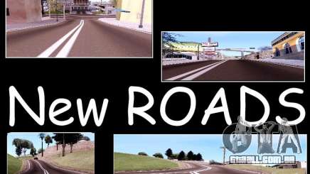 New Roads para GTA San Andreas