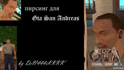 Piercing CJ mod + branco para GTA San Andreas