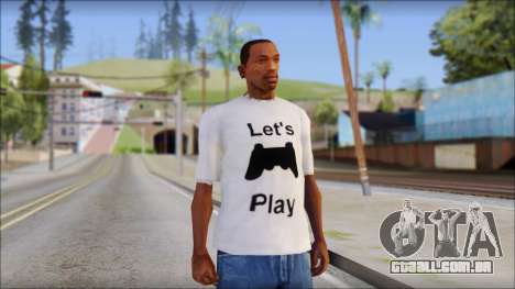 Lets Play T-Shirt para GTA San Andreas