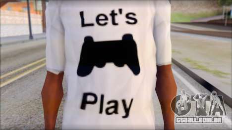 Lets Play T-Shirt para GTA San Andreas