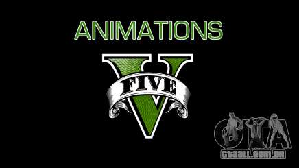 Animations GTA V para GTA San Andreas