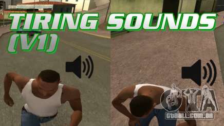 Tiring Sounds v1 para GTA San Andreas