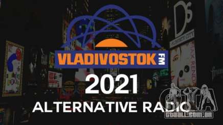 Vladivostok FM Alternative Radio 2021 para GTA 4