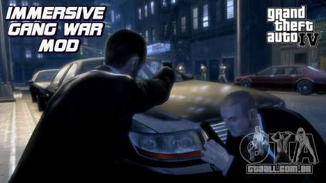 GTA 4 IMMERSIVE GANG WAR MOD para GTA 4