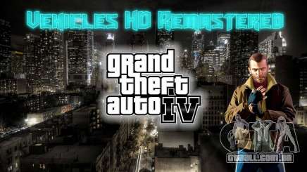 Vehicles HD Remastered para GTA 4